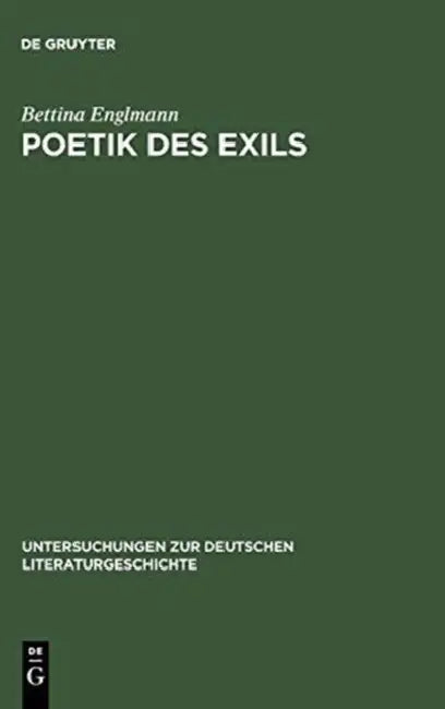 Poetik des Exils (English, Bettina Englmann)