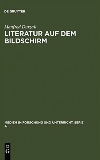 Literatur auf dem Bildschirm (English, Manfred Durzak)