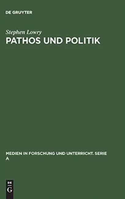 Pathos und Politik (English, Stephen Lowry)