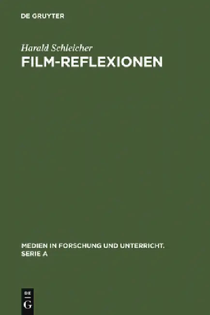 Film-Reflexionen (English, Harald Schleicher)