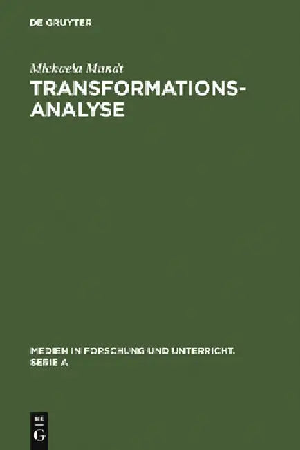 Transformationsanalyse (English, Michaela Mundt)