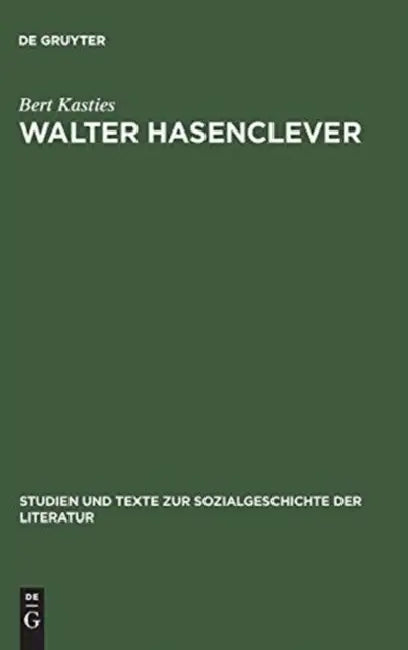 Walter Hasenclever (English, Bert Kasties)
