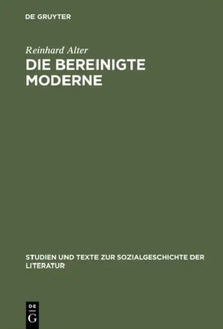 Die bereinigte Moderne (English, Reinhard Alter)