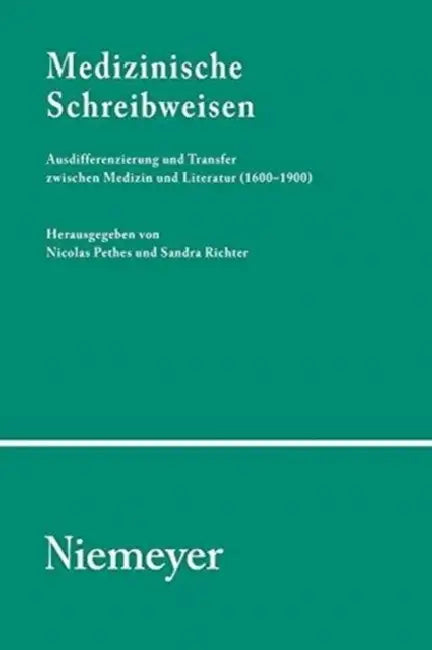 Medizinische Schreibweisen (English, Nicolas Pethes | Sandra Richter)