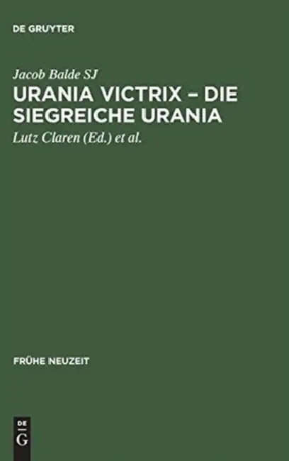 Urania Victrix - Die Siegreiche Urania (English, Lutz Claren | Wilhelm Kühlmann | Wolfgang Schibel)