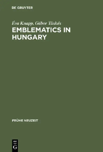Emblematics in Hungary (English, Éva Knapp)