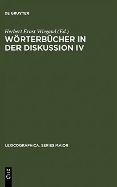 Wörterbücher in der Diskussion IV (English, Herbert Ernst Wiegand)