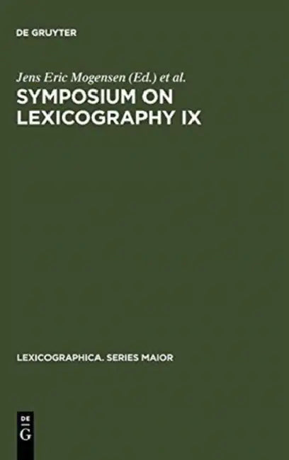 Symposium on Lexicography IX (English, Jens Eric Mogensen | Viggo Hjornager Pedersen | Arne Zettersten)