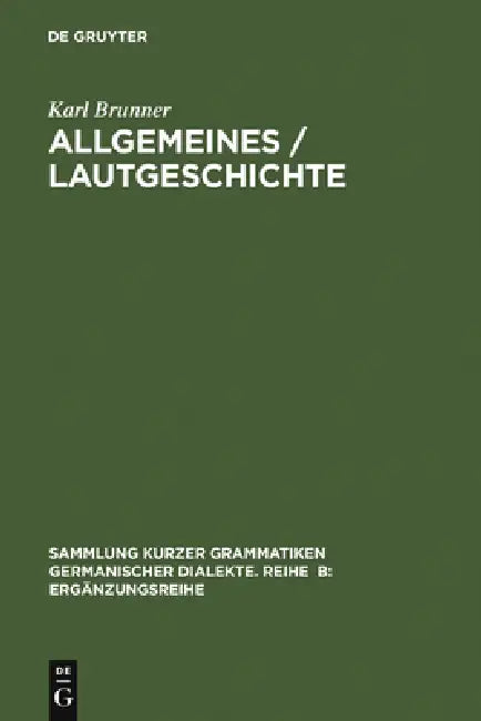 Allgemeines / Lautgeschichte (English, Karl Brunner)