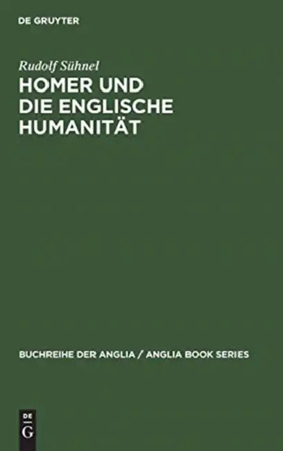 Homer Und Die Englische Humanität (English, Rudolf Sühnel)