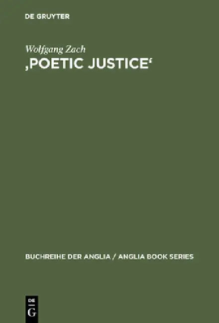 'Poetic Justice' (English, Wolfgang Zach)