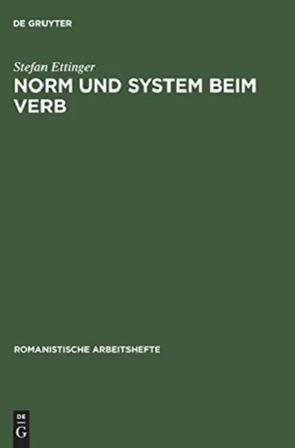 Norm und System beim Verb (English, Stefan Ettinger)