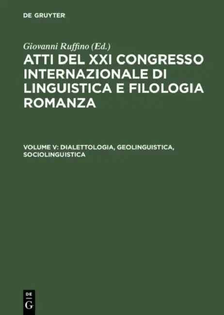 Dialettologia, Geolinguistica, Sociolinguistica (English, Giovanni Ruffino)