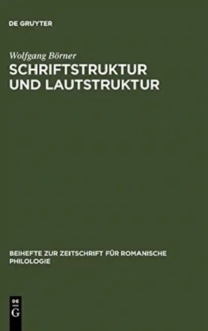 Schriftstruktur und Lautstruktur (English, Wolfgang Börner)