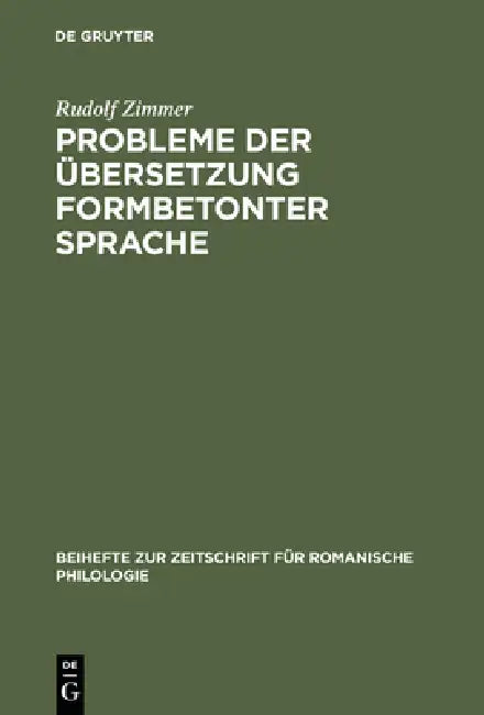 Probleme der Übersetzung formbetonter Sprache (English, Rudolf Zimmer)