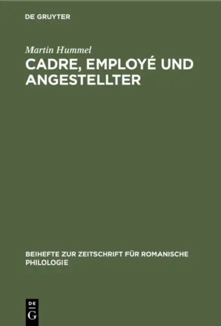 Cadre, employé und Angestellter (English, Martin Hummel)