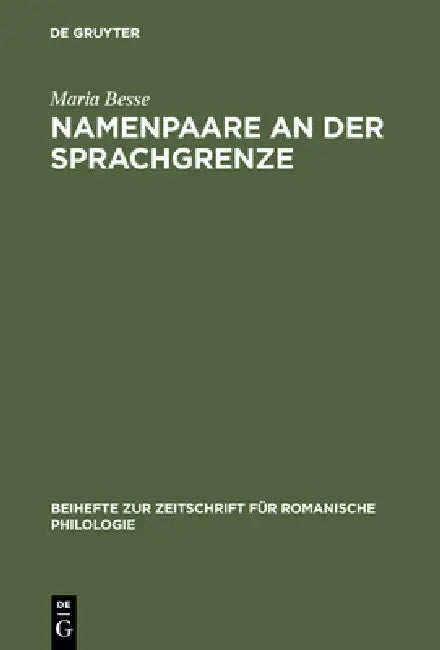 Namenpaare an der Sprachgrenze (English, Maria Besse)