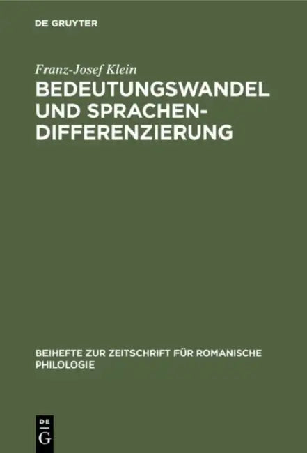 Bedeutungswandel und Sprachendifferenzierung (English, Franz-Josef Klein)