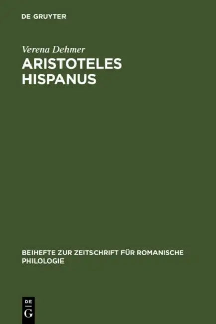 Aristoteles Hispanus (English, Verena Dehmer)
