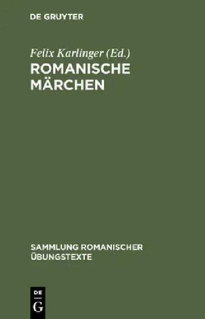 Romanische Märchen (English, Felix Karlinger)