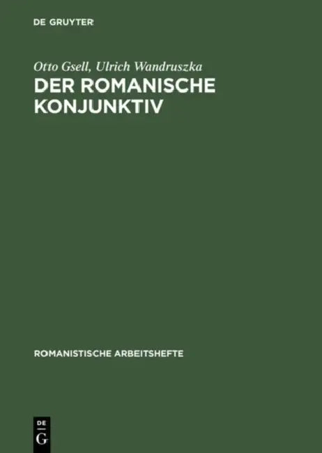 Der romanische Konjunktiv (English, Otto Gsell | Ulrich Wandruszka)