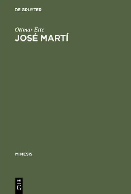José Martí (English, Ottmar Ette)