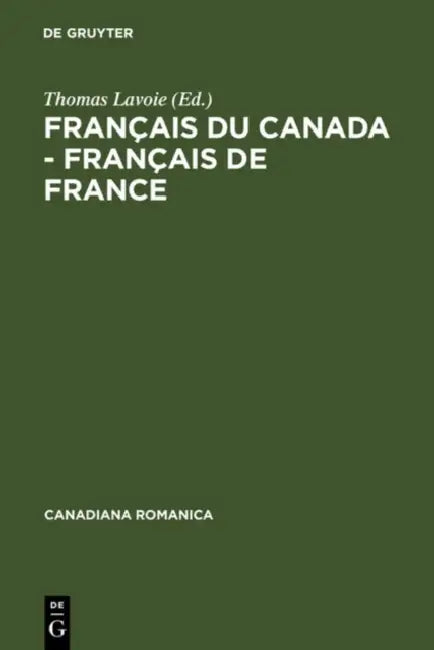 Français du Canada - Français de France (English, Thomas Lavoie)