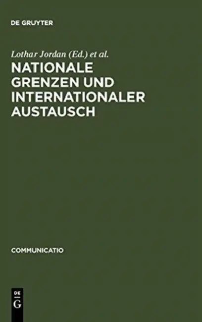 Nationale Grenzen und internationaler Austausch (English, Lothar Jordan | Bernd Kortländer)