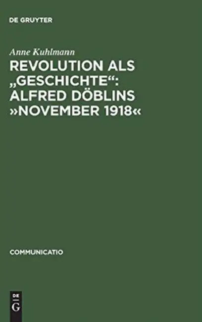 Revolution als "Geschichte" (English, Anne Kuhlmann)