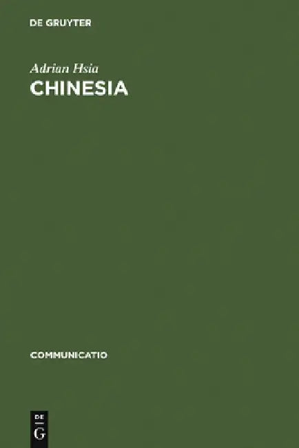 Chinesia (English, Adrian Hsia)
