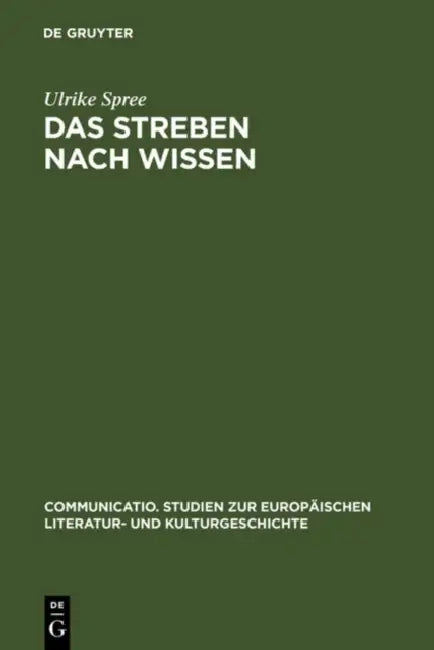 Das Streben nach Wissen (English, Ulrike Spree)