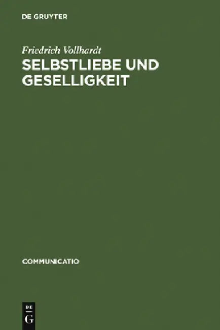 Selbstliebe und Geselligkeit (English, Friedrich Vollhardt)