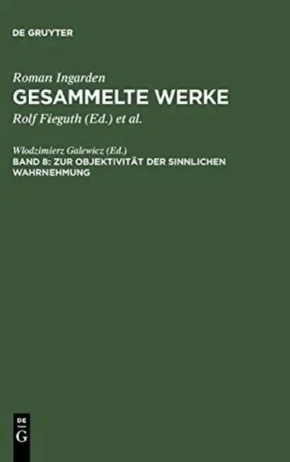 Zur Objektivit T Der Sinnlichen Wahrnehmung (English, Wlodzimierz Galewicz | Wlodzimierz Galewicz)