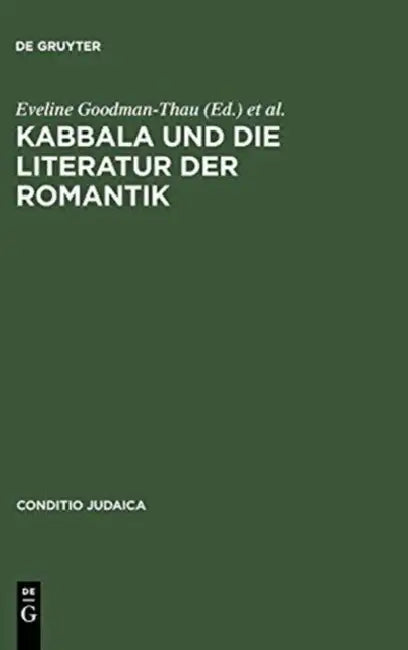 Kabbala und die Literatur der Romantik (English, Eveline Goodman-Thau | Gert Mattenklott | Christoph Schulte)
