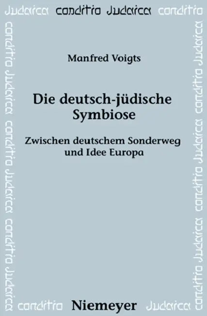 Die deutsch-jüdische Symbiose (English, Manfred Voigts)