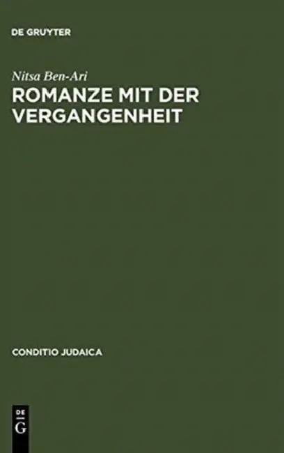 Romanze mit der Vergangenheit (English, Nitsa Ben-Ari | Dafna Mach)