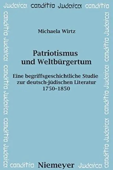 Patriotismus und Weltbürgertum (English, Michaela Wirtz)