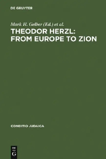 Theodor Herzl (English, Mark H. Gelber)