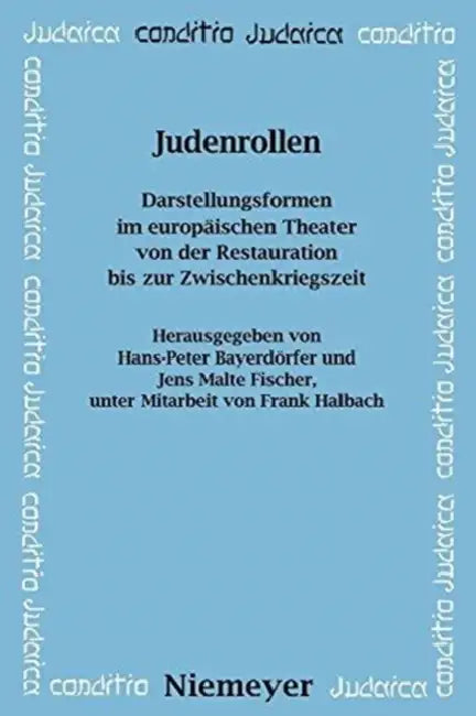 Judenrollen (English, Hans-Peter Bayerdörfer | Jens Malte Fischer | Frank Halbach)