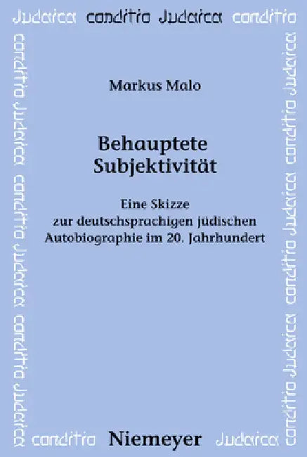 Behauptete Subjektivität (English, Markus Malo)
