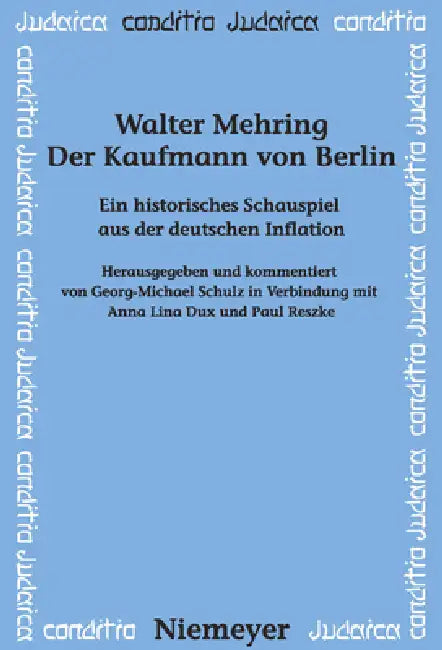 Der Kaufmann von Berlin (English, Georg-Michael Schulz | Walter Mehring)