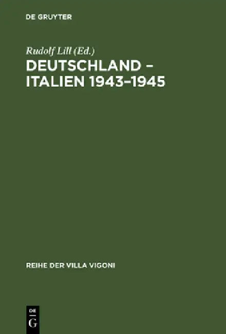Deutschland - Italien 1943-1945 (English, Rudolf Lill)