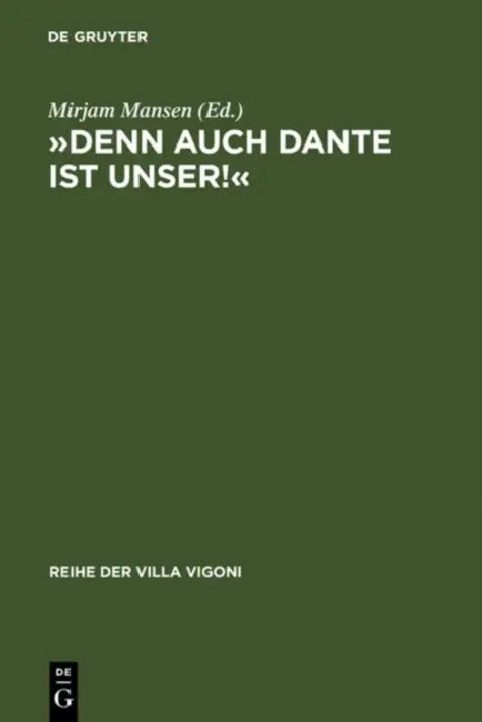 »Denn Auch Dante Ist Unser!« (English, Mirjam Mansen)