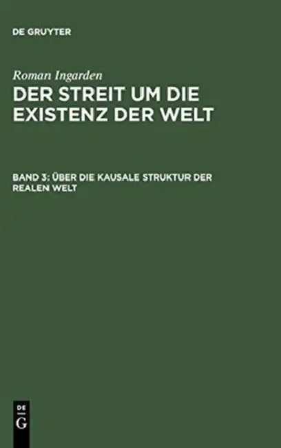 Über die kausale Struktur der realen Welt (English, Roman Ingarden)
