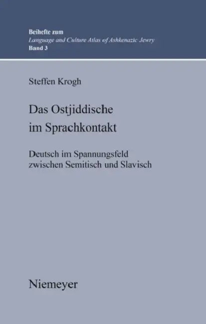 Das Ostjiddische im Sprachkontakt (English, Steffen Krogh)
