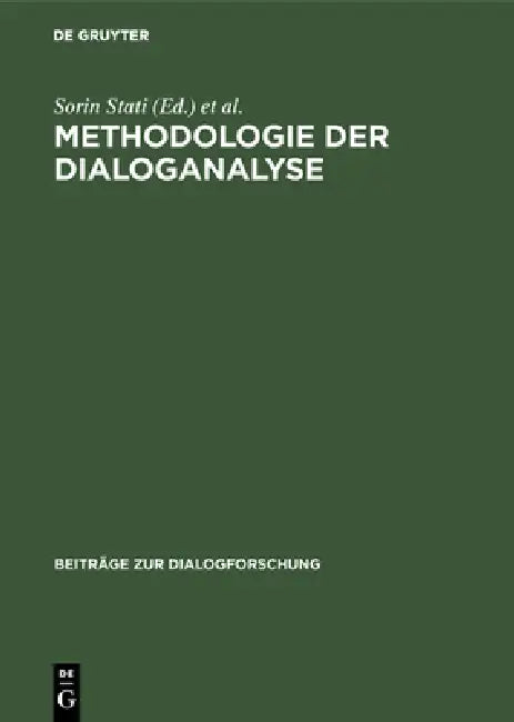 Methodologie der Dialoganalyse (English, Sorin Stati | Edda Weigand)