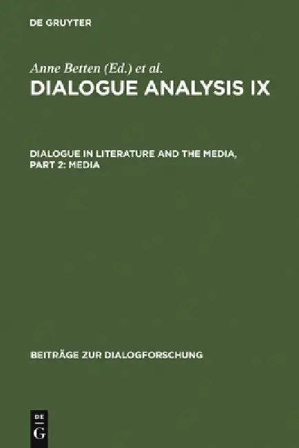 Dialogue Analysis IX (English, Anne Betten | Monika Dannerer)
