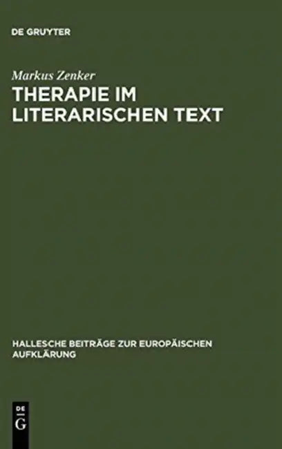 Therapie Im Literarischen Text (English, Markus Zenker)