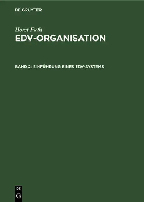 Einführung Eines Edv-Systems (English, Horst Futh)