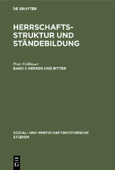 Herren und Ritter (English, Peter Feldbauer | Alfred Hoffmann | Michael Mitterauer)